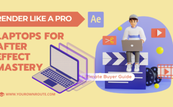 7 best Laptop for after effect